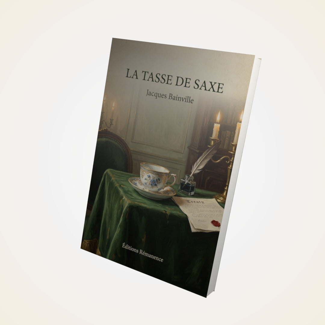 Livre La tasse de saxe - Jacques Bainville - Couverture 3D