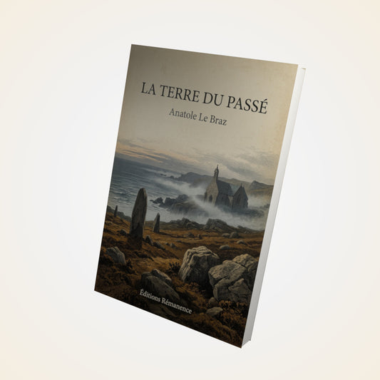 Livre La terre du passé - Anatole Le Braz - Couverture 3D