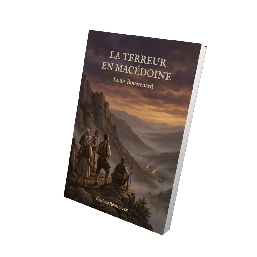 Livre La Terreur en Macédoine par Louis Boussenard - Vue 3D - Editions Remanence
