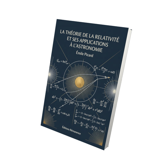 Livre La théorie de la relativité et ses applications à l’astronomie par Émile Picard - Vue 3D - Editions Remanence