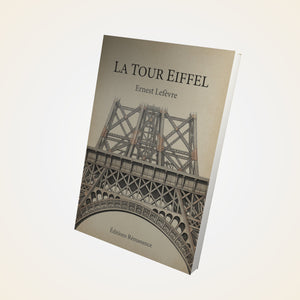 La Tour Eiffel - Ernest Lefèvre