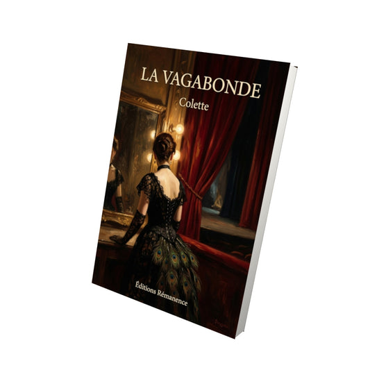 Livre La Vagabonde par Colette - Vue 3D - Editions Remanence