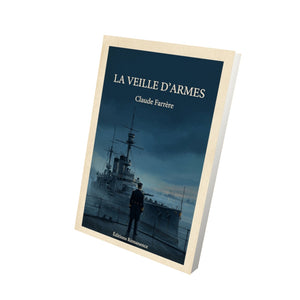 La veille d'armes - Claude Farrère