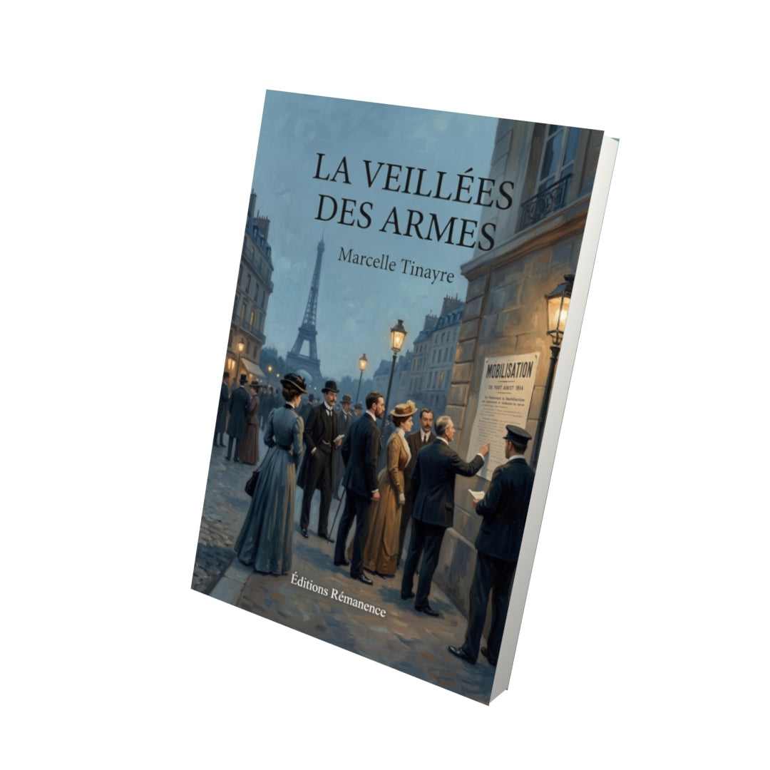 Livre La Veillées des armes par Marcelle Tinayre - Vue 3D - Editions Remanence