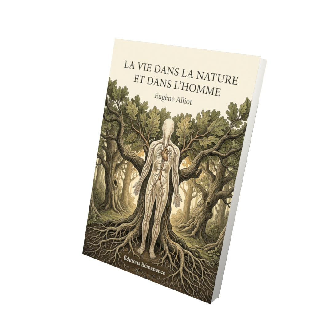 Livre La vie dans la nature et dans l’homme par Eugène Alliot - Vue 3D - Editions Remanence