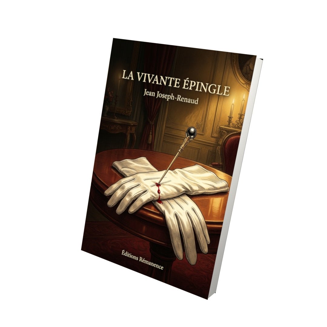 Livre La Vivante Épingle par Jean Joseph-Renaud - Vue 3D - Editions Remanence