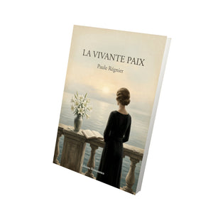 La vivante paix - Paule Régnier