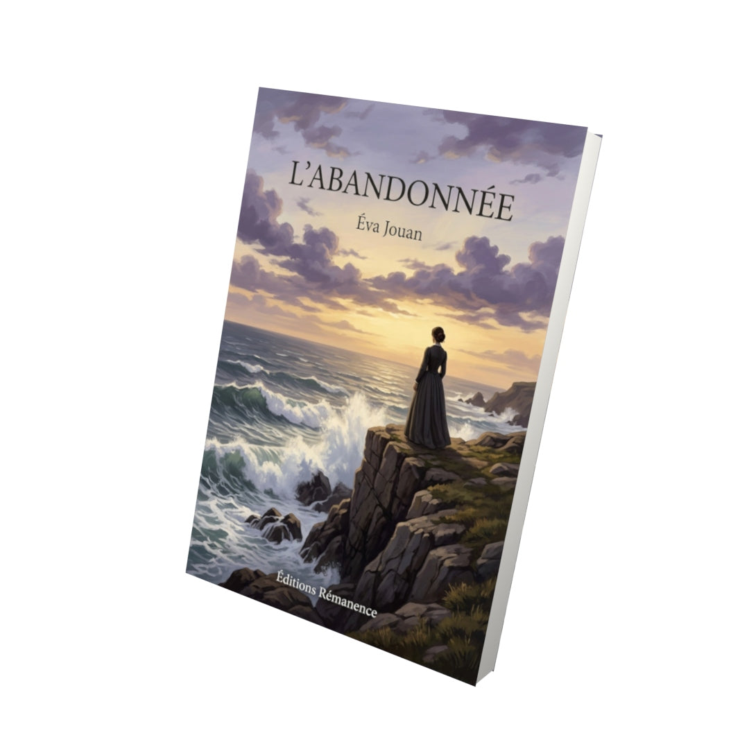 Livre L’Abandonnée par Éva Jouan - Vue 3D - Editions Remanence