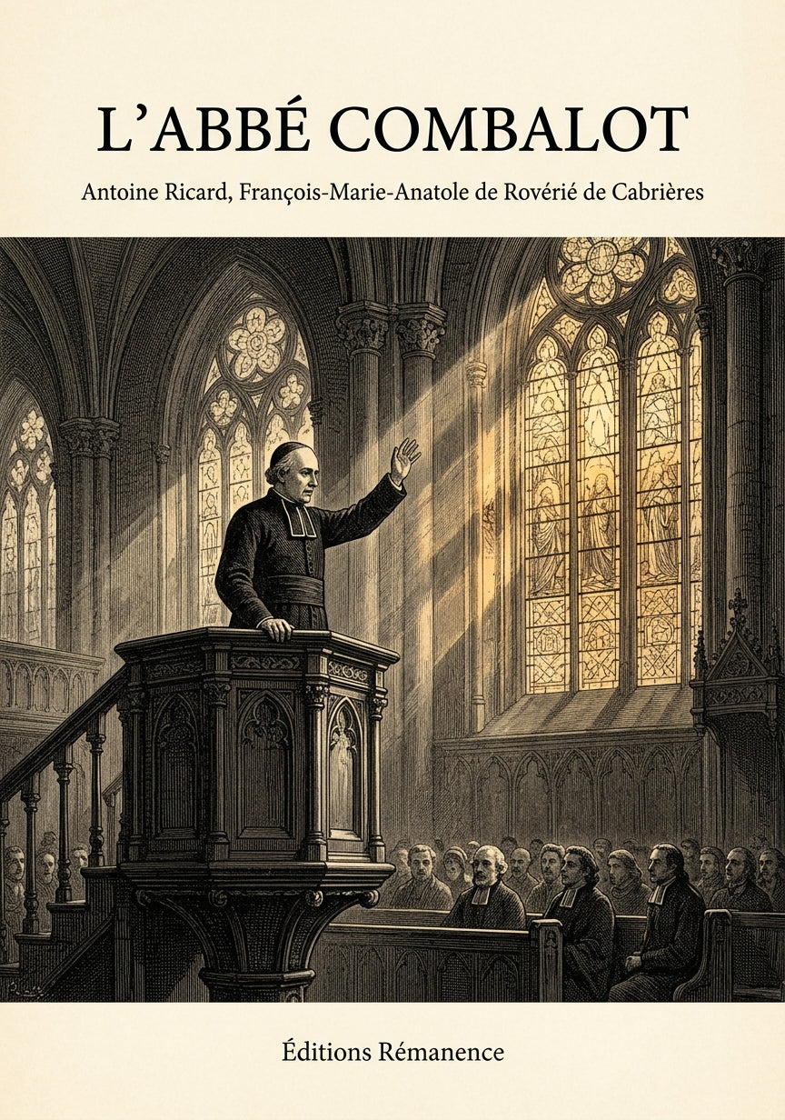 Livre L’Abbé Combalot par Antoine Ricard, François-Marie-Anatole de Rovérié de Cabrières - Couverture - Editions Remanence