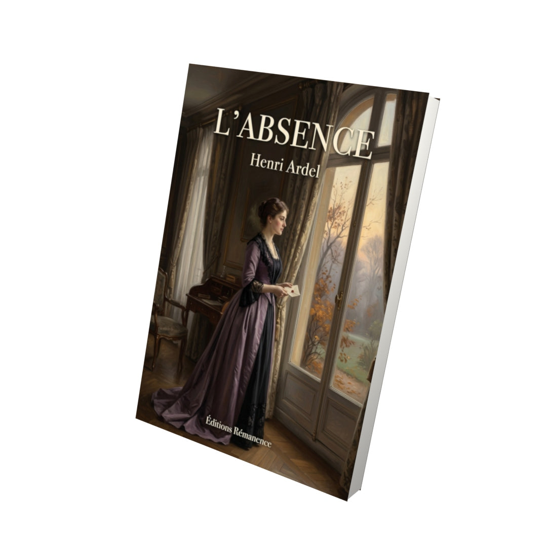 Livre L’Absence par Henri Ardel - Vue 3D - Editions Remanence
