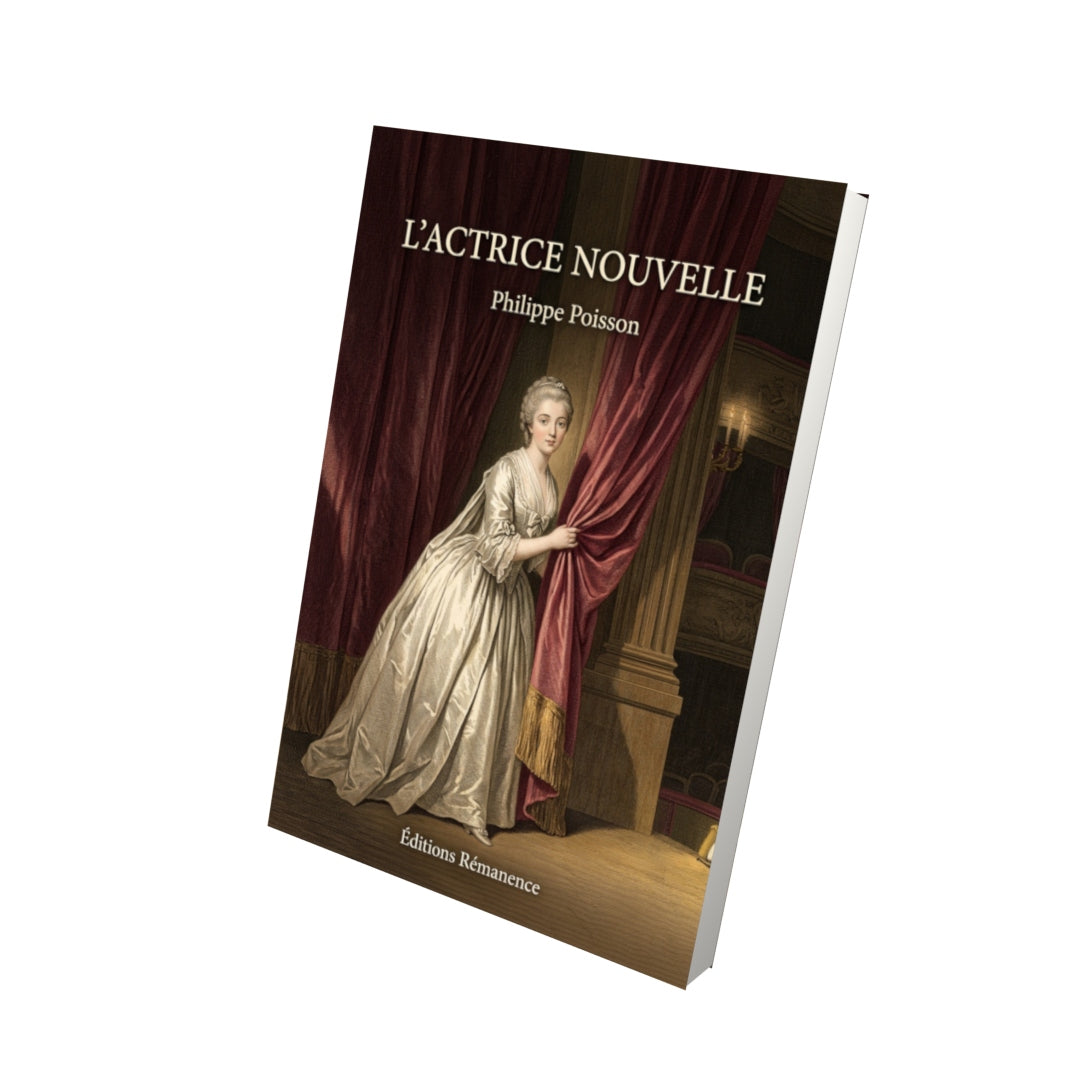 Livre L’Actrice nouvelle par Philippe Poisson - Vue 3D - Editions Remanence