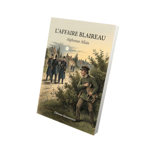 L’Affaire Blaireau - Alphonse Allais