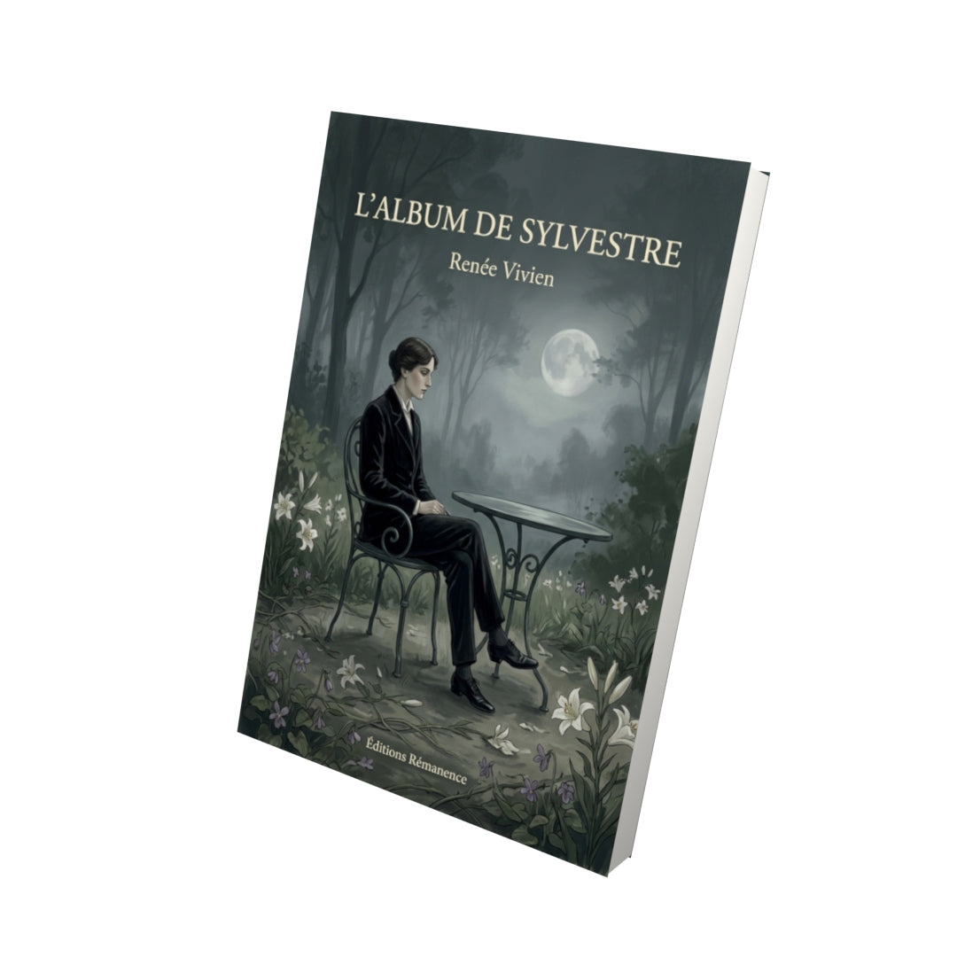 Livre L’Album de Sylvestre par Renée Vivien - Vue 3D - Editions Remanence