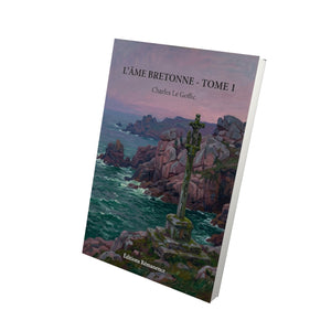 L’Âme bretonne - Série complète en 4 tomes - Charles Le Goffic