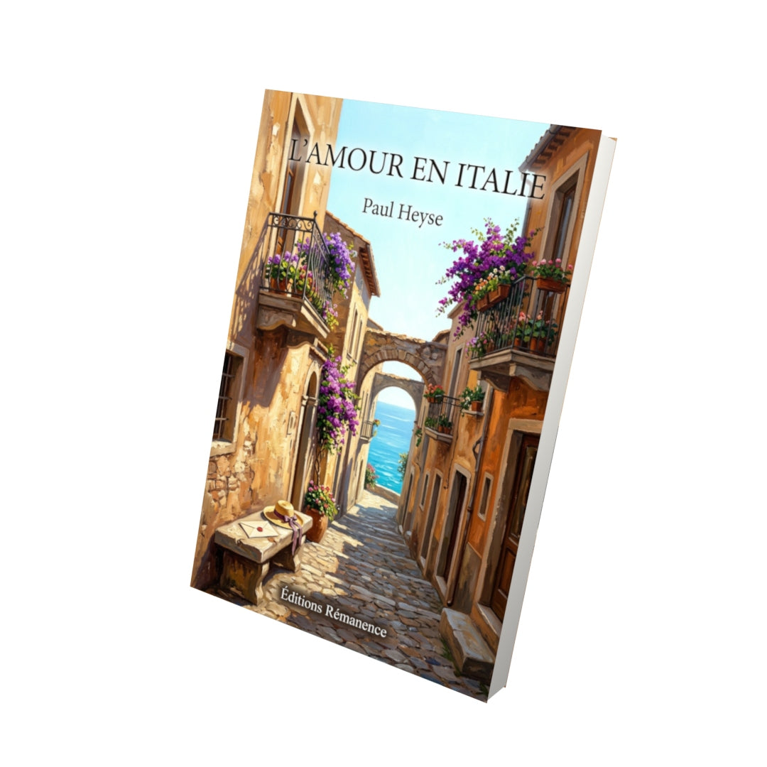 Livre L’Amour en Italie par Paul Heyse - Vue 3D - Editions Remanence