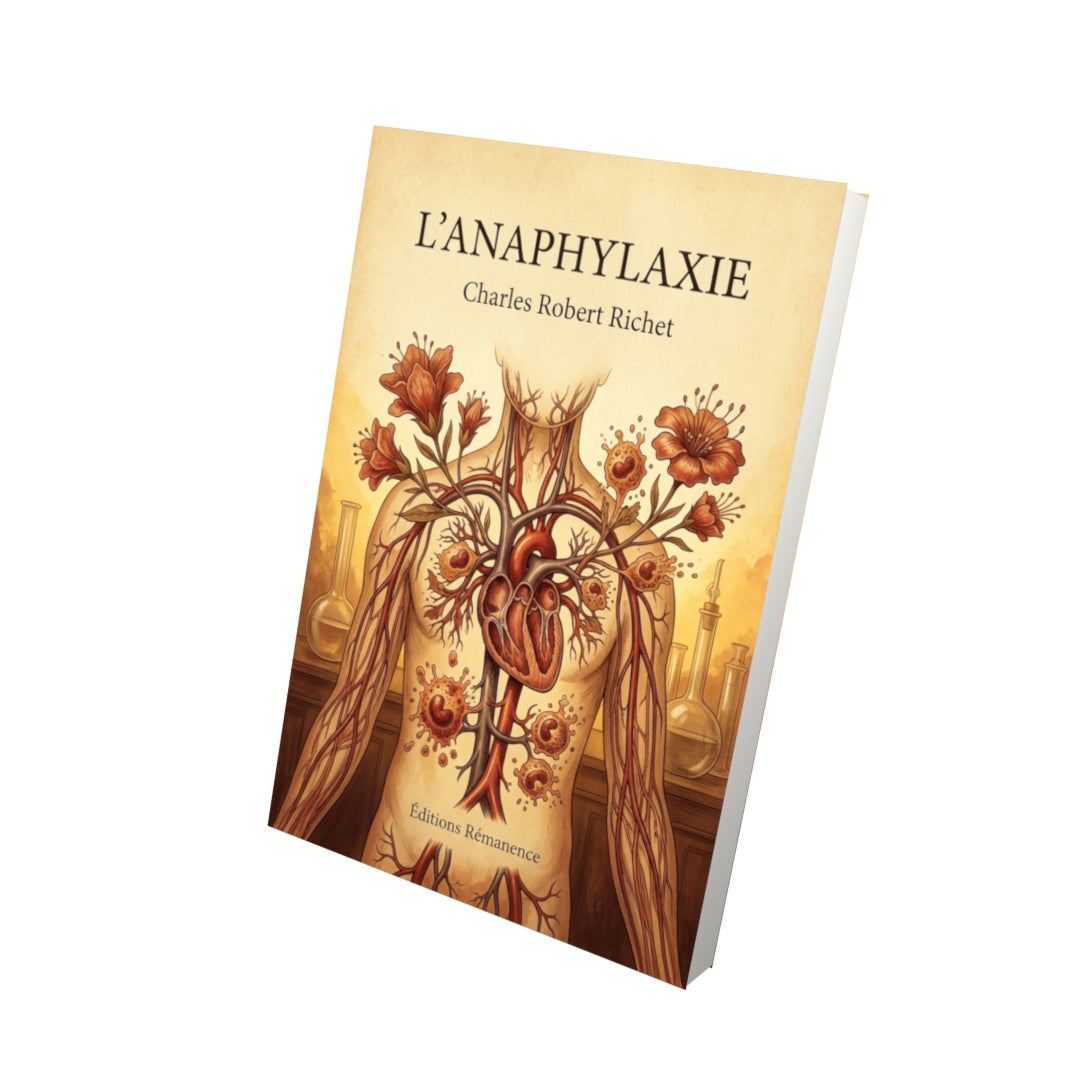 Livre L’Anaphylaxie par Charles Robert Richet - Vue 3D - Editions Remanence