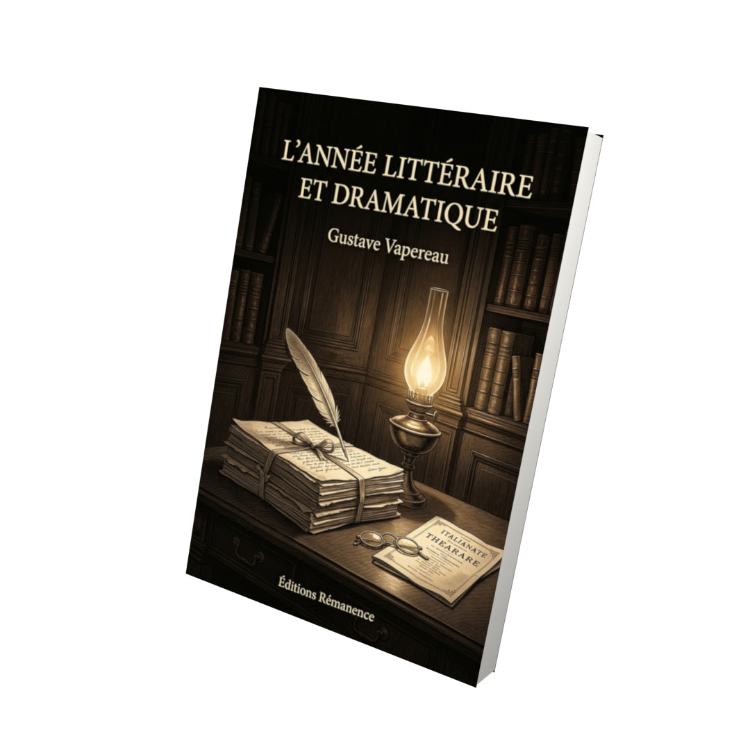 Livre L’année littéraire et dramatique par Gustave Vapereau - Vue 3D - Editions Remanence