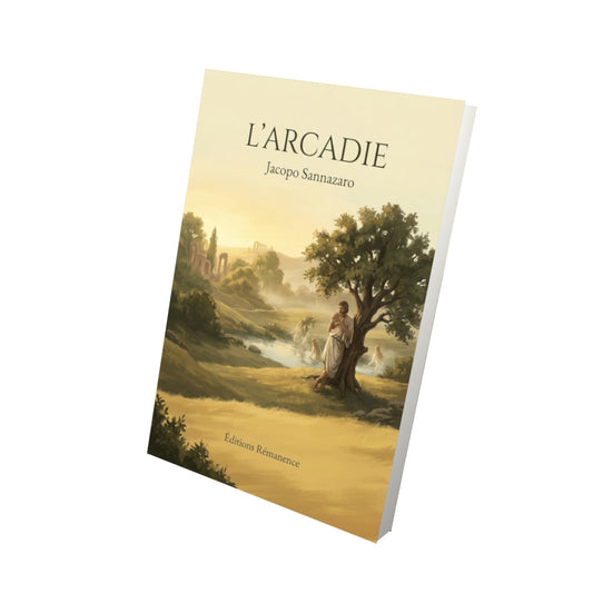 Livre L’Arcadie par Jacopo Sannazaro - Vue 3D - Editions Remanence