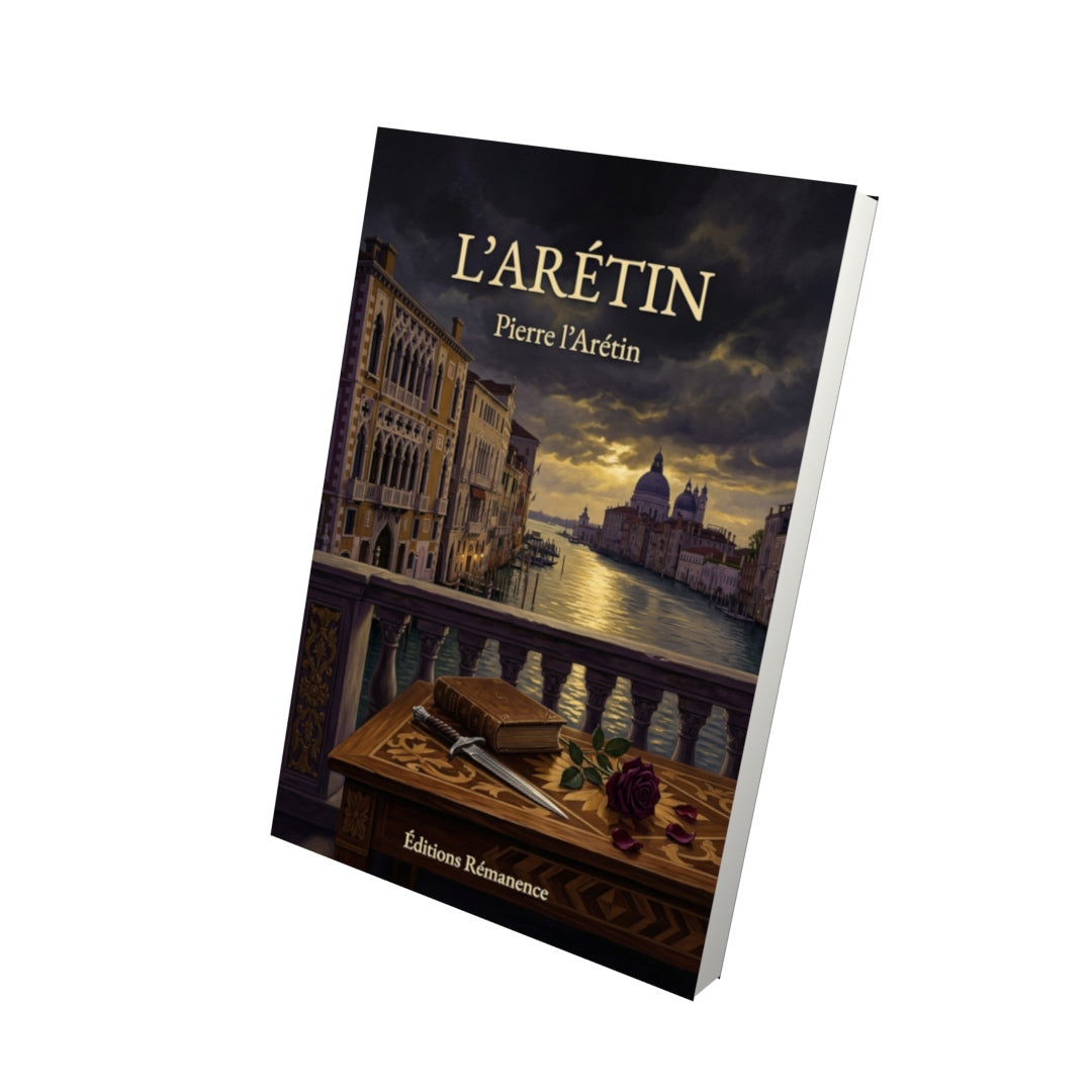 Livre L’Arétin par Pierre l’Arétin - Vue 3D - Editions Remanence