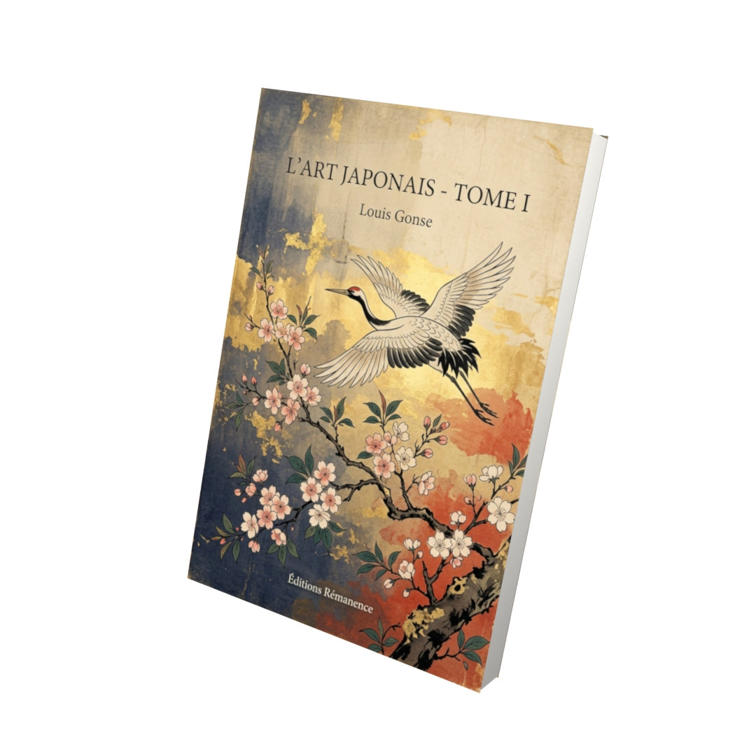 Livre L’Art japonais - Tome I par Louis Gonse - Vue 3D - Editions Remanence