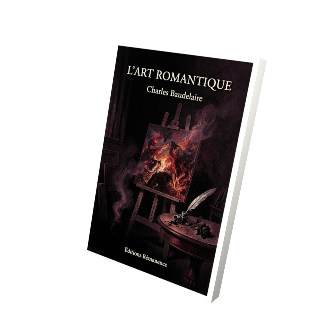Livre L’Art romantique par Charles Baudelaire - Vue 3D - Editions Remanence