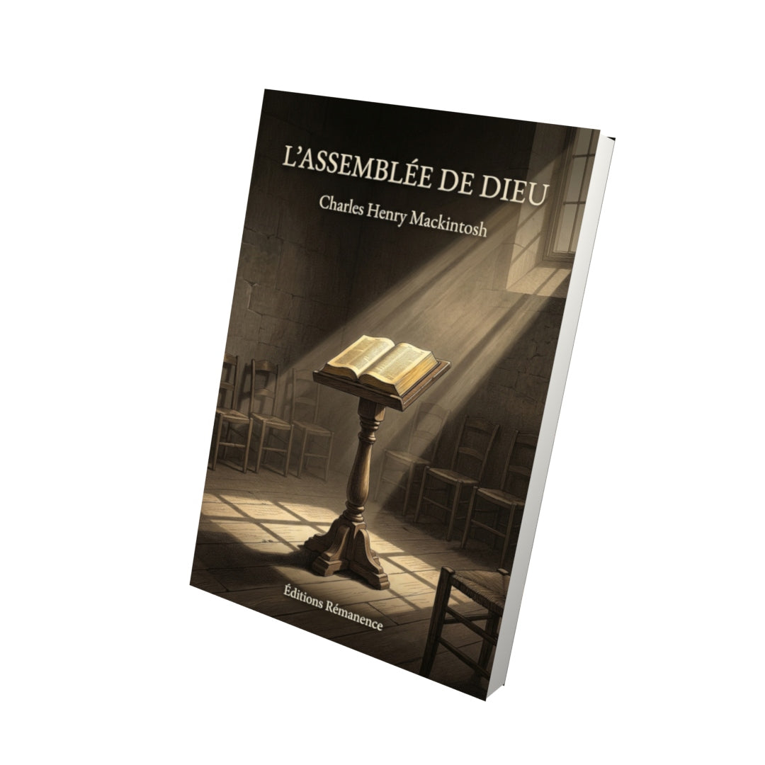 Livre L’Assemblée de Dieu par Charles Henry Mackintosh - Vue 3D - Editions Remanence