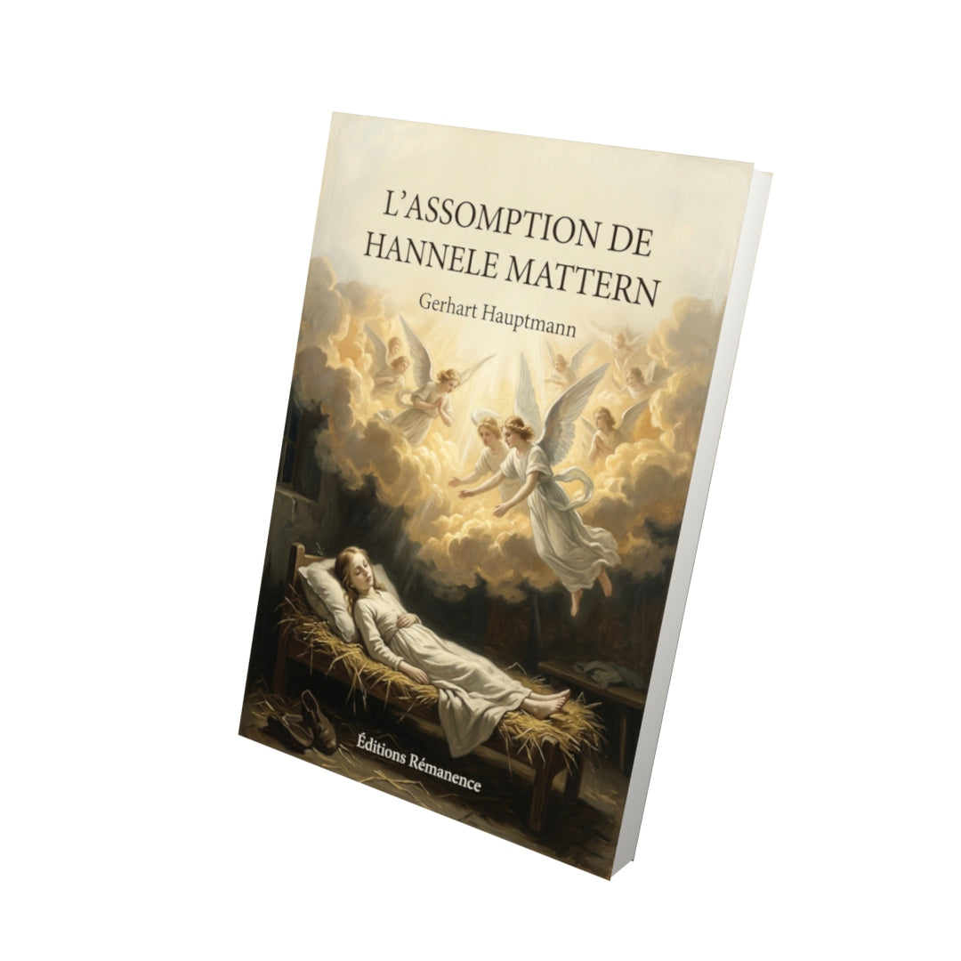 Livre L’Assomption de Hannele Mattern par Gerhart Hauptmann - Vue 3D - Editions Remanence