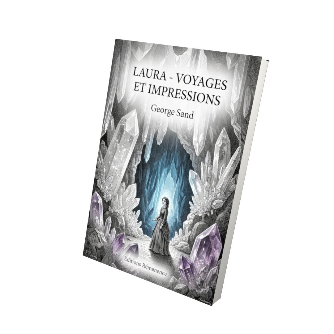 Livre Laura - Voyages et impressions par George Sand - Vue 3D - Editions Remanence