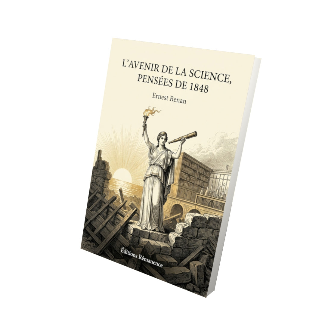 Livre L’Avenir de la science, pensées de 1848 par Ernest Renan - Vue 3D - Editions Remanence
