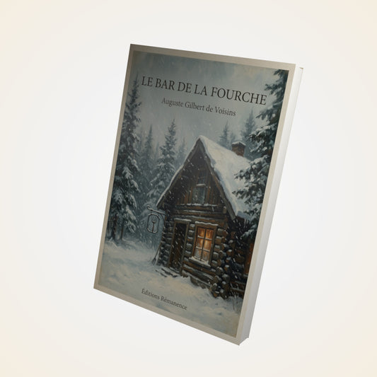 Livre Le Bar de la Fourche - Auguste Gilbert de Voisins - Couverture 3D