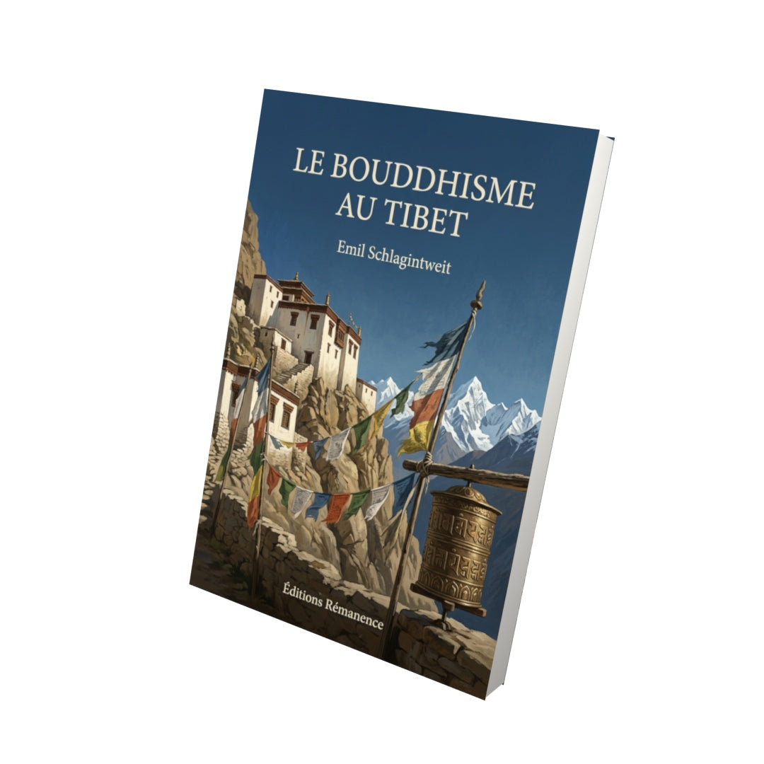 Livre Le Bouddhisme au Tibet par Emil Schlagintweit - Vue 3D - Editions Remanence