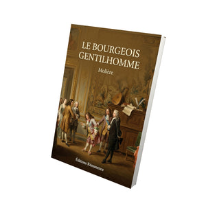Le Bourgeois gentilhomme - Molière