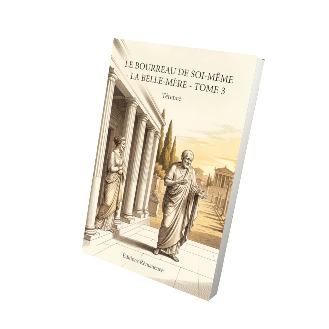 Livre Le Bourreau de soi-même - La Belle-mère - Tome 3 par Térence - Vue 3D - Editions Remanence