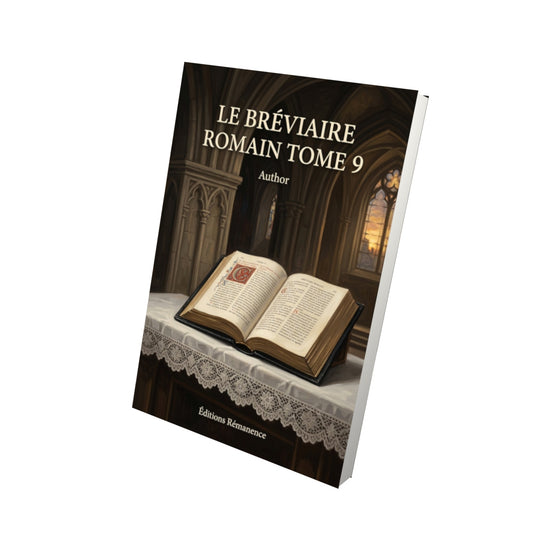 Livre Le Bréviaire romain Tome 9 - - Vue 3D - Editions Remanence