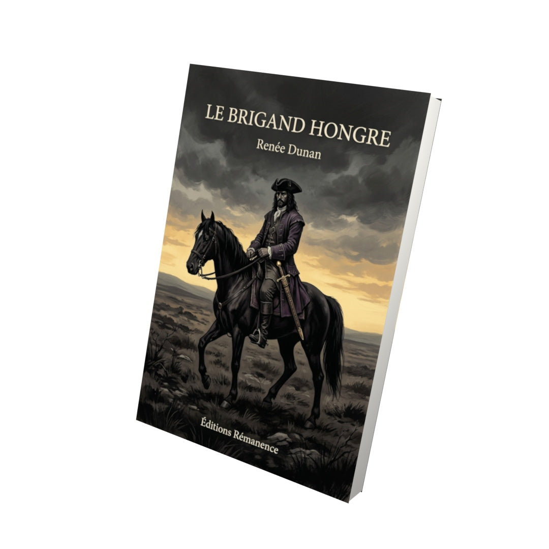 Livre Le Brigand Hongre par Renée Dunan - Vue 3D - Editions Remanence