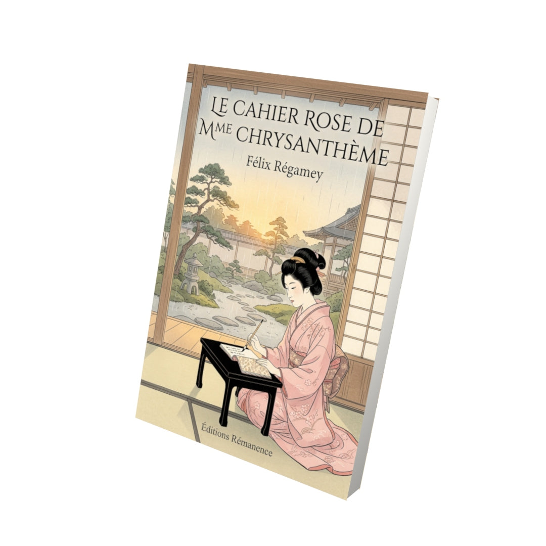 Livre Le Cahier rose de Mme Chrysanthème par Félix Régamey - Vue 3D - Editions Remanence