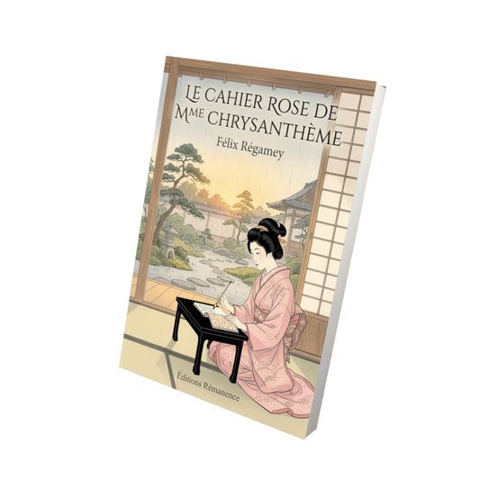 Livre Le Cahier rose de Mme Chrysanthème par Félix Régamey - Vue 3D - Editions Remanence