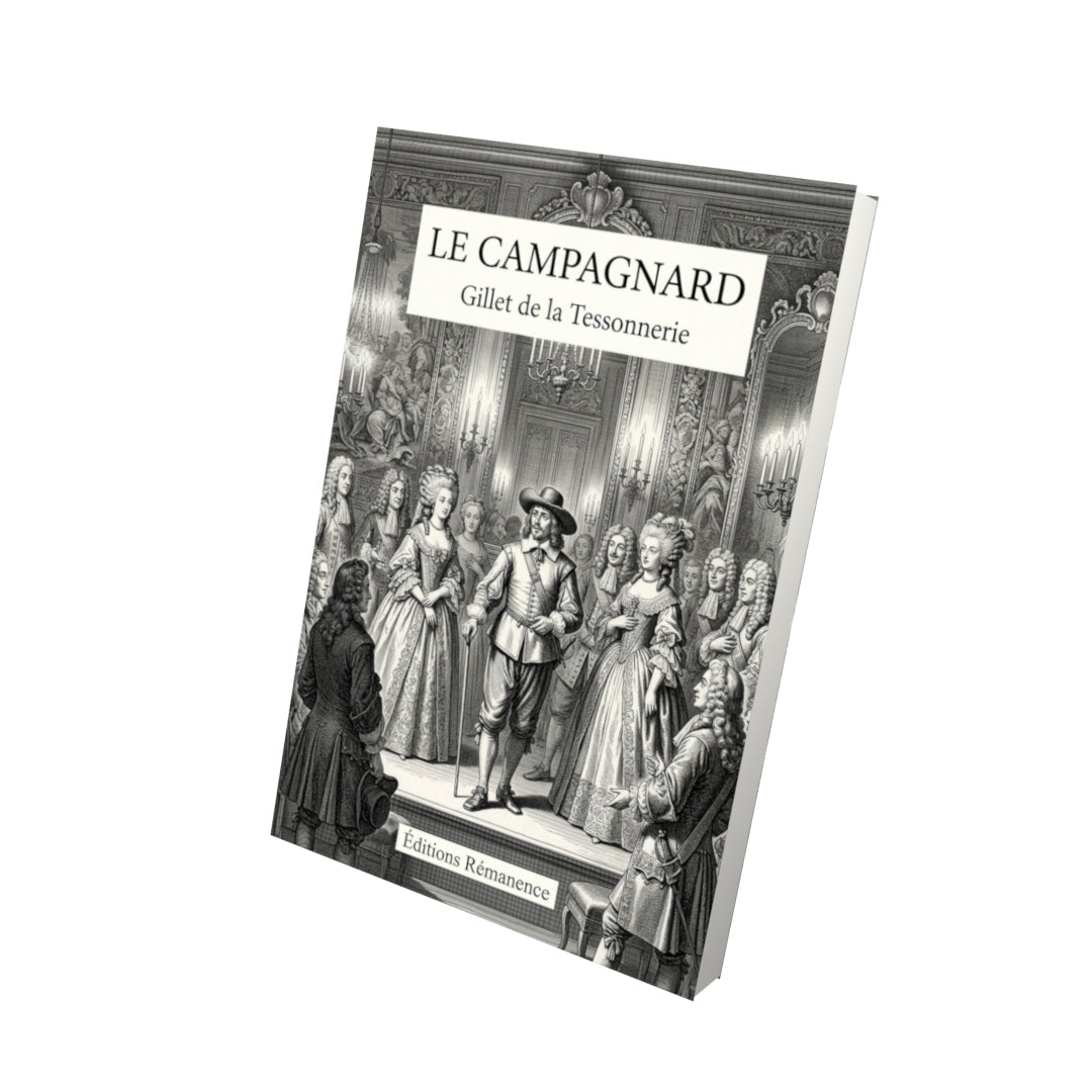 Livre Le Campagnard par Gillet de la Tessonnerie - Vue 3D - Editions Remanence