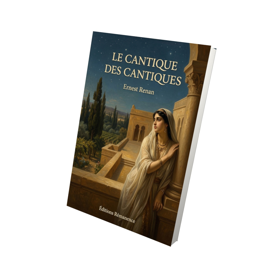 Livre Le Cantique des cantiques par Ernest Renan - Vue 3D - Editions Remanence