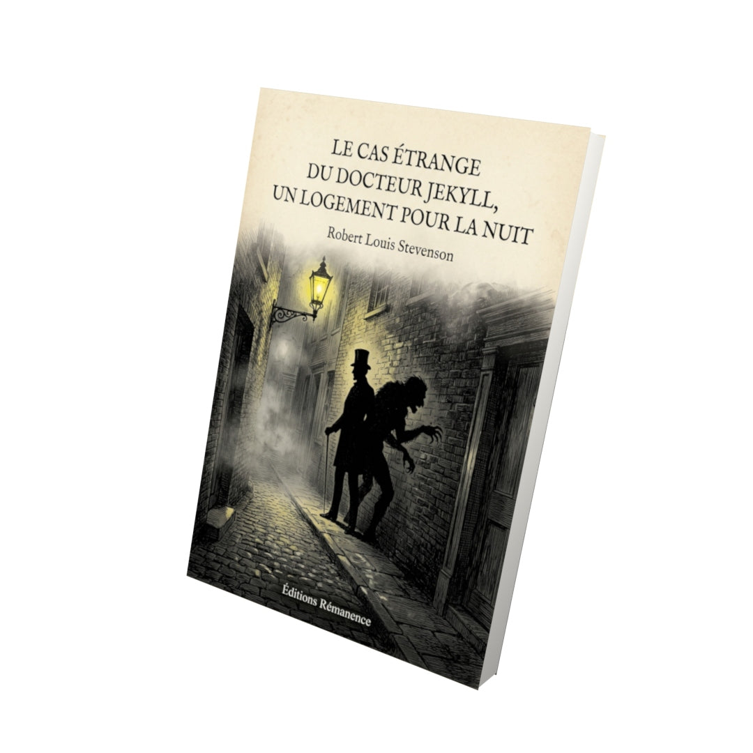 Livre Le Cas étrange du docteur Jekyll, Un logement pour la nuit par Robert Louis Stevenson - Vue 3D - Editions Remanence