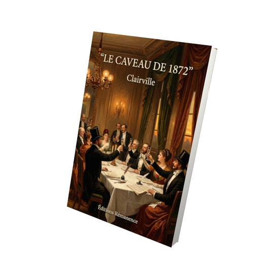 Livre Le Caveau de 1872 par Clairville - Vue 3D - Editions Remanence