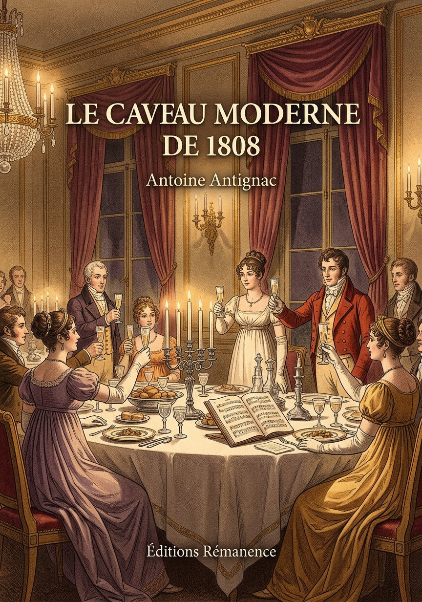 Livre Le Caveau Moderne de 1808 par Antoine Antignac - Couverture - Editions Remanence
