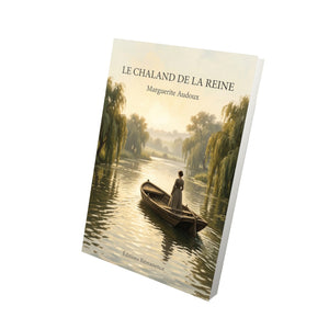 Le Chaland de la reine - Marguerite Audoux