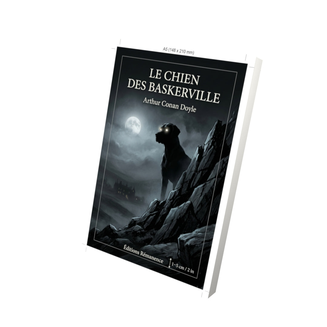 Livre Le Chien des Baskerville par Arthur Conan Doyle - Vue 3D - Editions Remanence