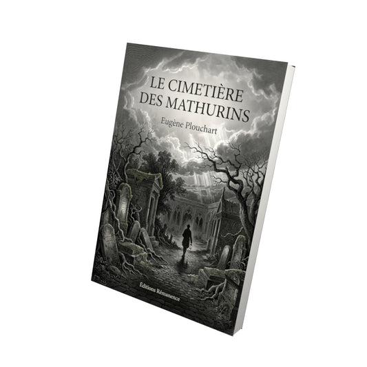 Livre Le Cimetière des Mathurins par Eugène Plouchart - Vue 3D - Editions Remanence