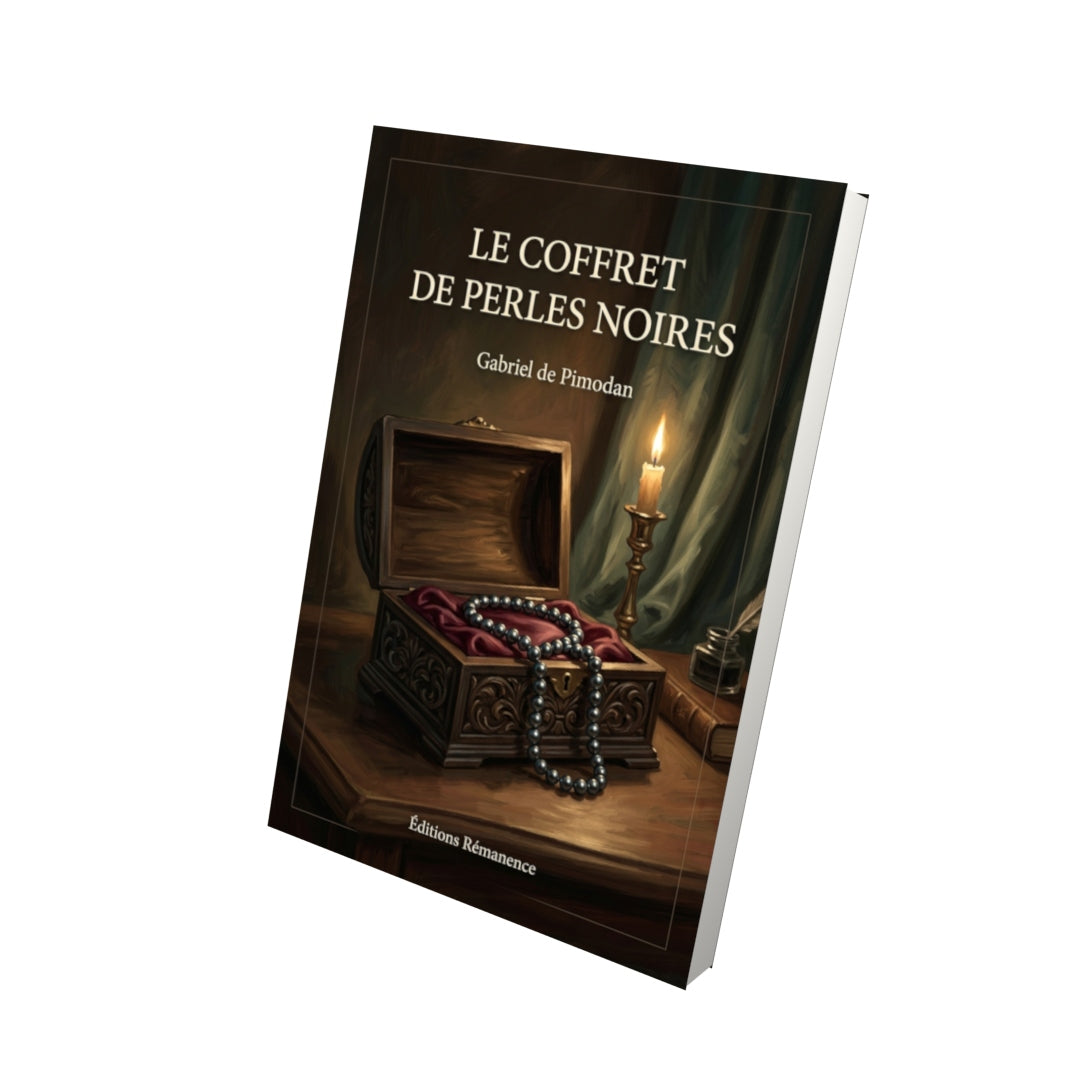 Livre Le Coffret de perles noires par Gabriel de Pimodan - Vue 3D - Editions Remanence