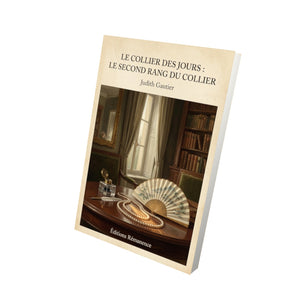 Le collier des jours : Le second rang du collier - Judith Gautier