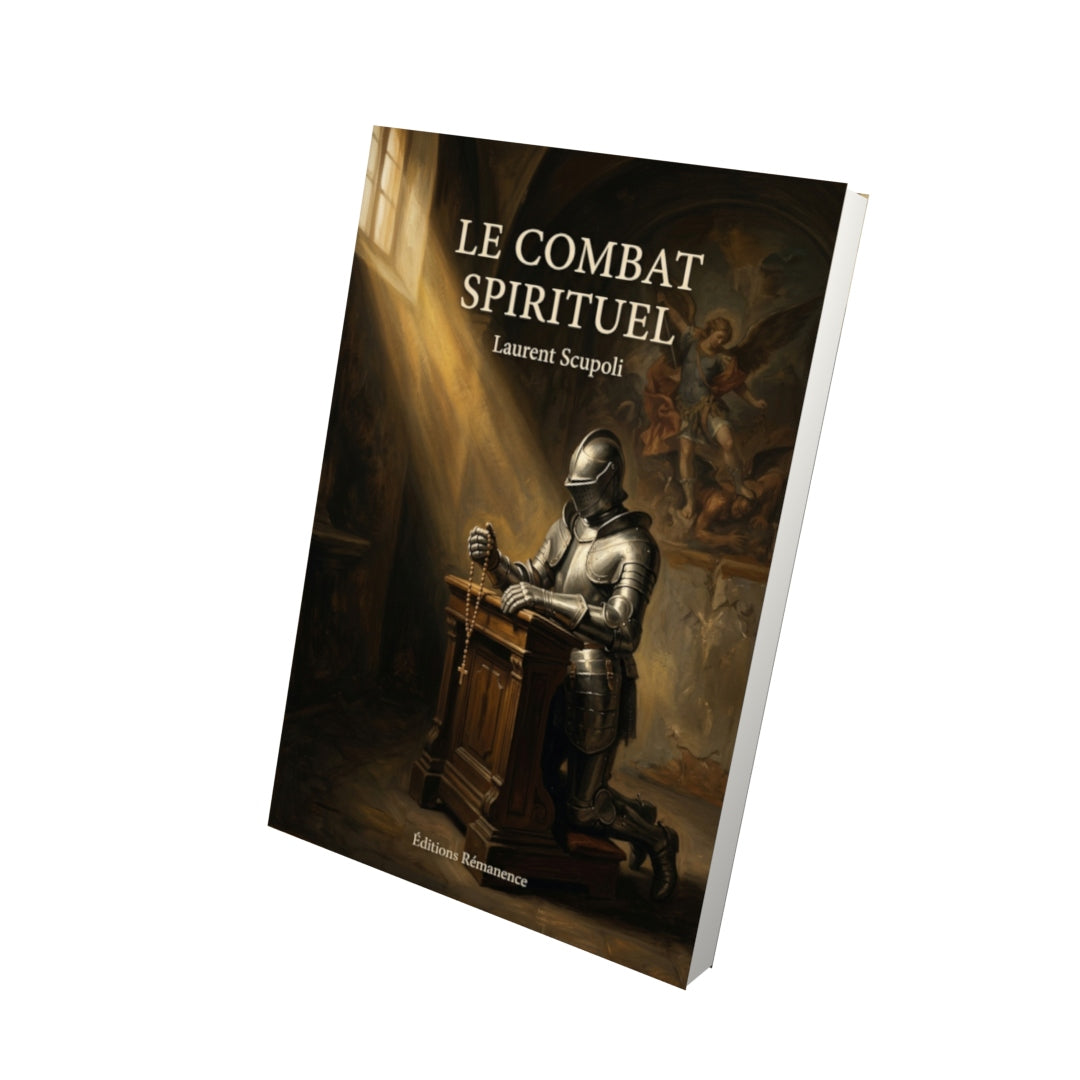 Livre Le Combat spirituel par Laurent Scupoli - Vue 3D - Editions Remanence