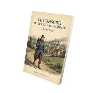 Le Conscrit ou Le Retour de Crimée - Ernest Doin