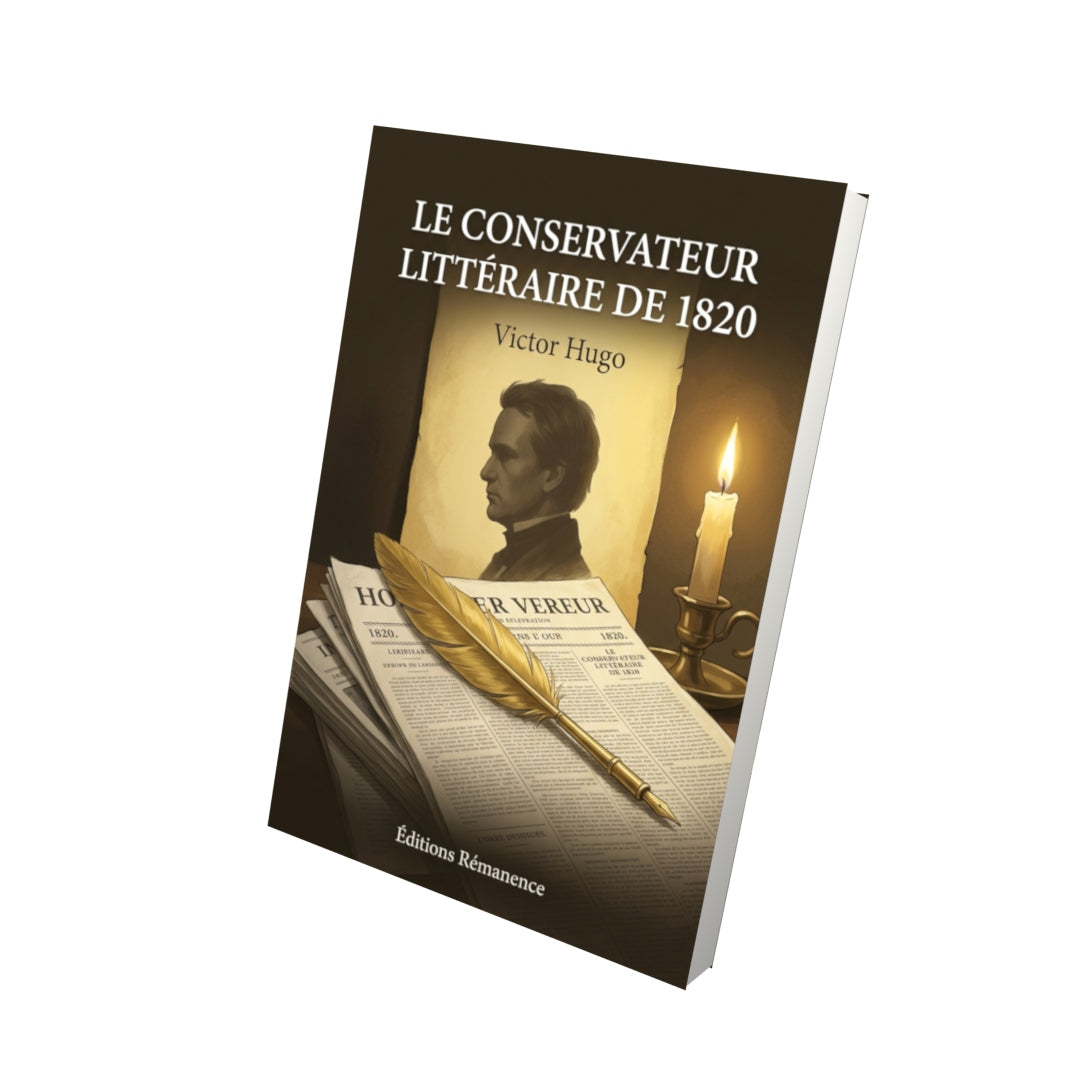 Livre Le Conservateur littéraire de 1820 par Victor Hugo - Vue 3D - Editions Remanence